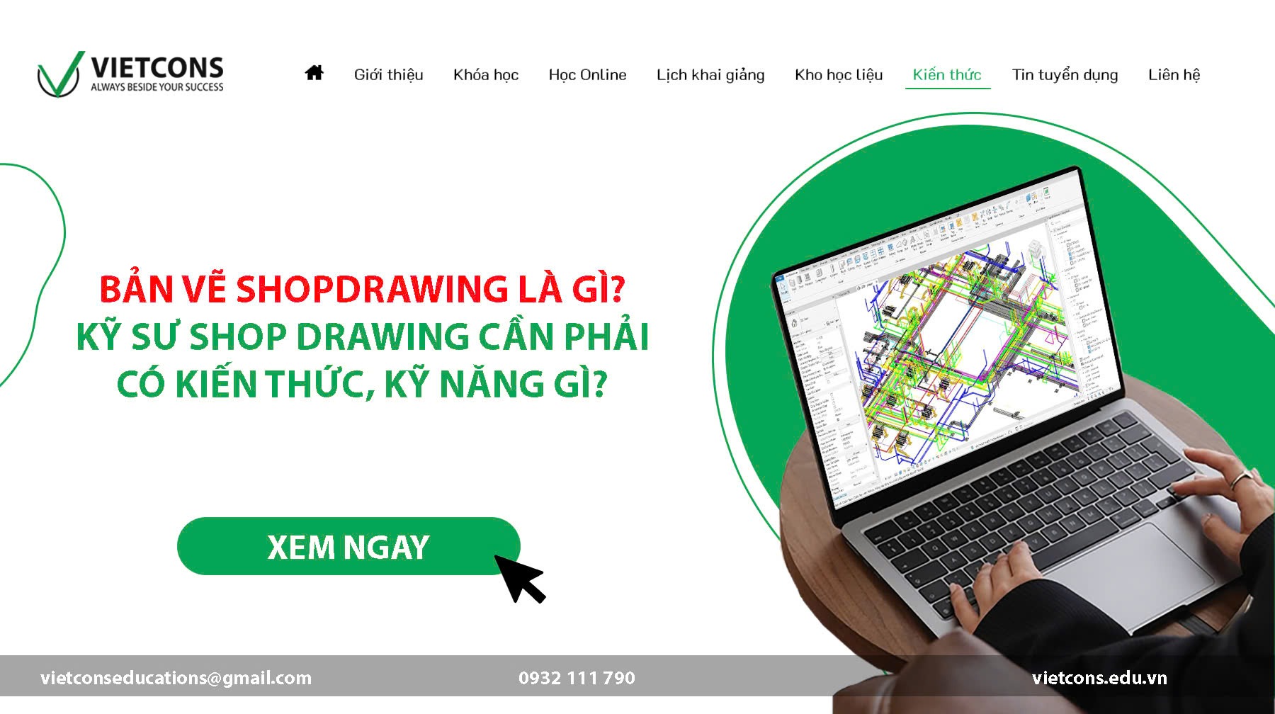 Kỹ sư shopdrawing cần phải có kiến thức, kỹ năng gì?
